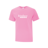 Kindness Matters Adult Pink Tee