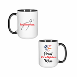 Proud Mom of a Firefighter Mug