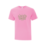 The Loved Ones Farm Name Adult Tee