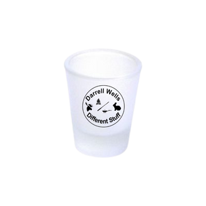 Darrell Wells - Outdoors and Different Stuff Frosted Shot Glass